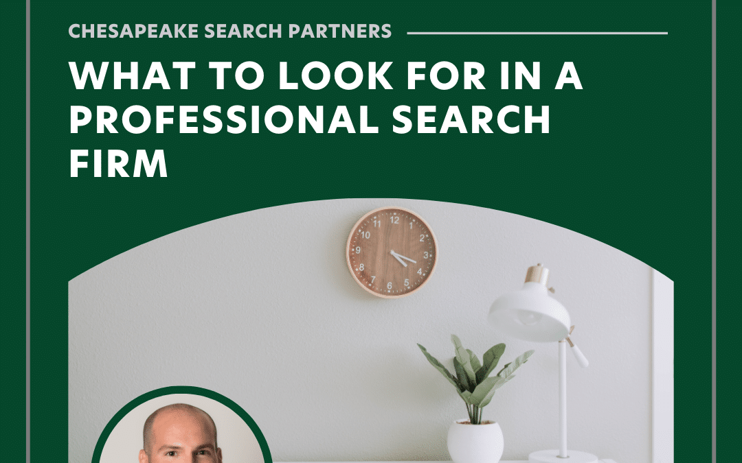 What to Look for in a Professional Search Firm?