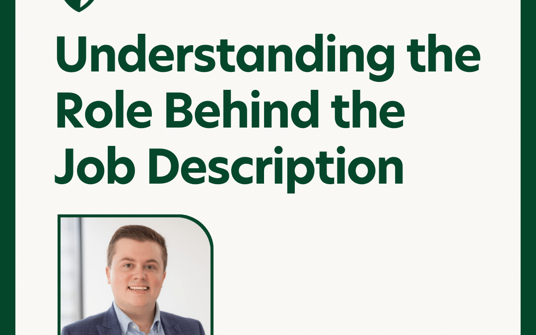 The Conversations That Help Us Understand the Role Behind the Job Description