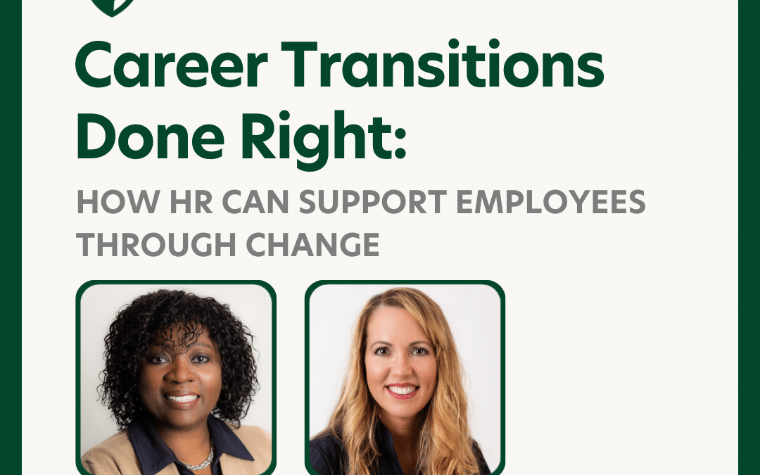 Career Transitions Done Right: How HR Can Support Employees Through Change